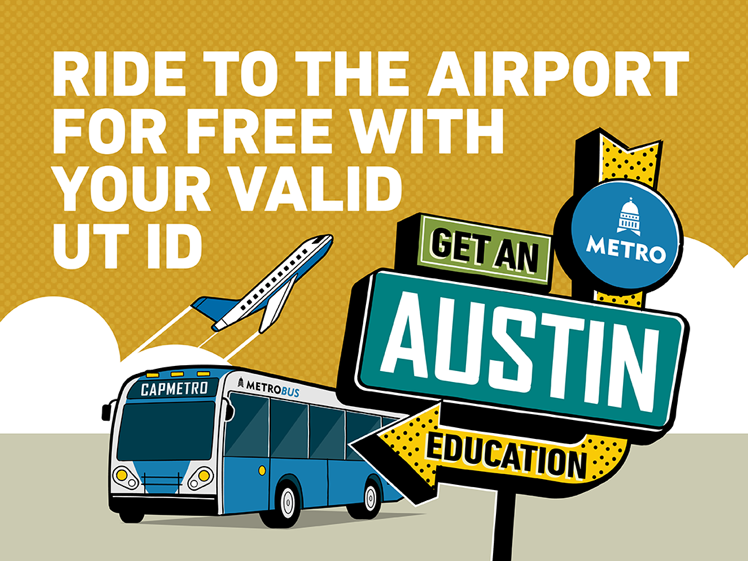 Graphic saying Ride to the airport for free with your valid UT ID